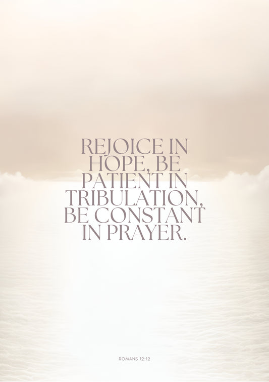 Constant Prayer - Romans_12:12